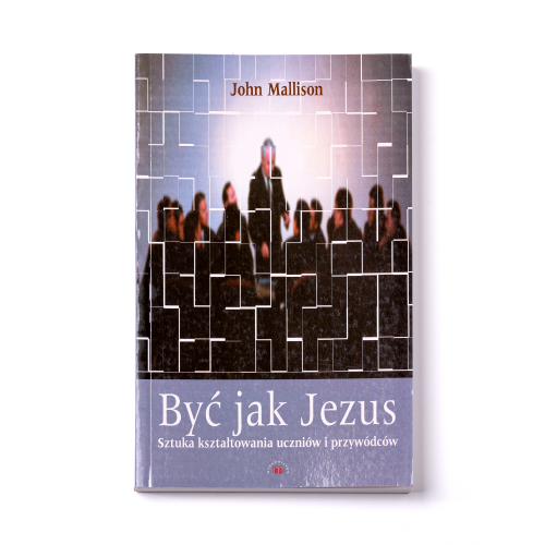 Być jak Jezus - John Mallison